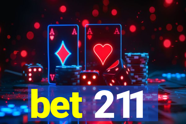 bet 211